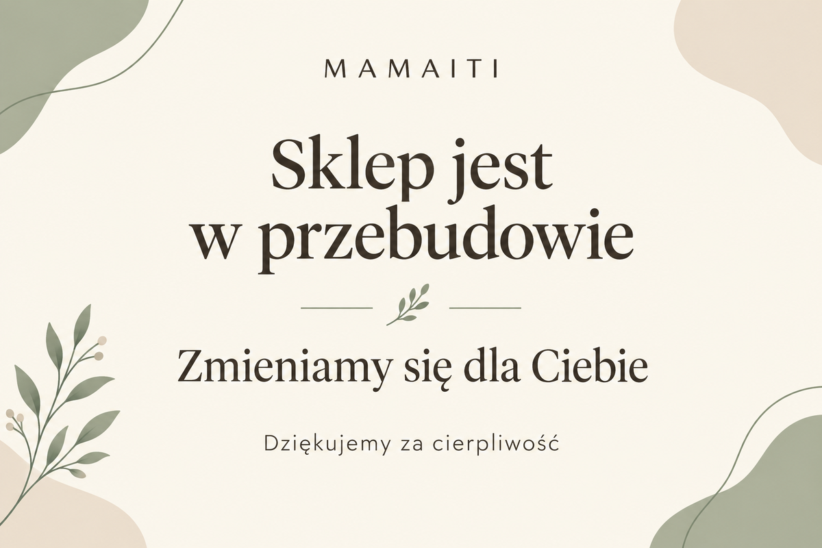 Grafika MAMAITI z informacją o przebudowie sklepu