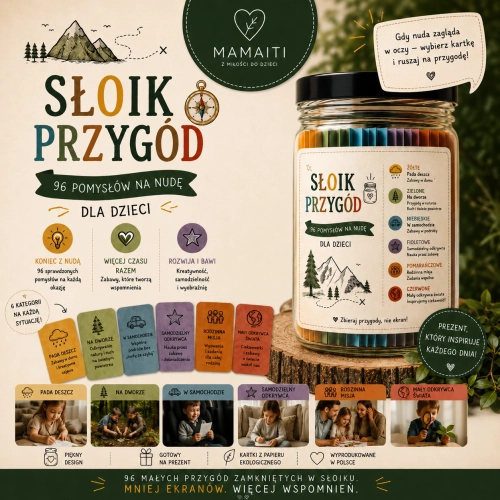 Słoik przygód mamaiti - sposób na zabawę dziecka bez ekranu